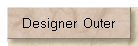 Designer  Outer