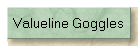 Valueline Goggles
